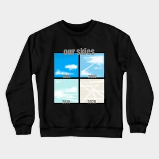 ChemTrails 01 Crewneck Sweatshirt